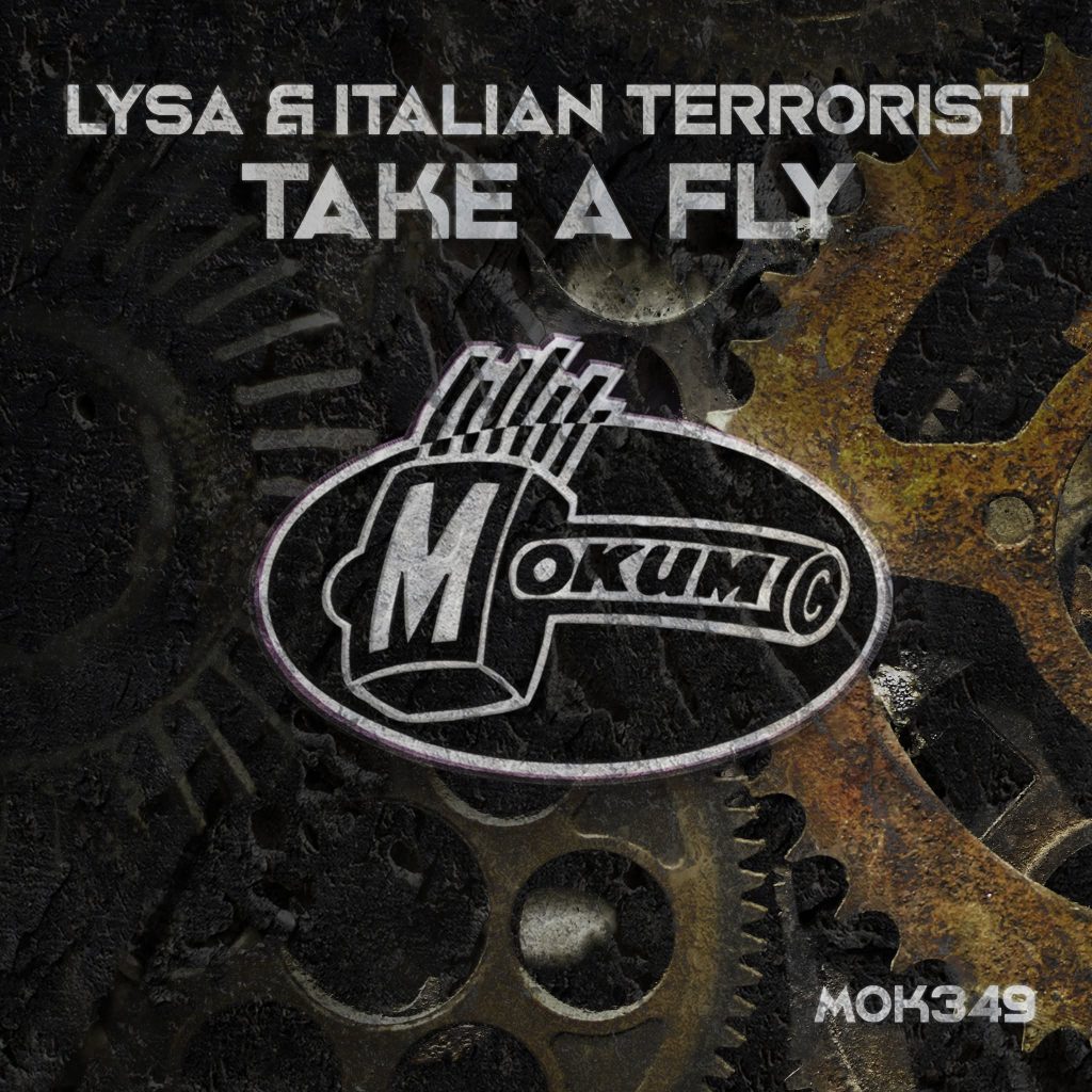 MOK349 - Lysa & Italia Terrorist - Take A Fly